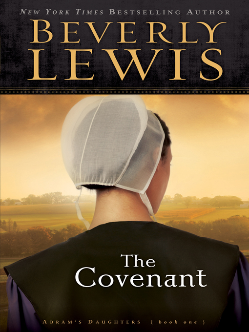 Title details for The Covenant by Beverly Lewis - Wait list
